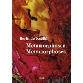 Metamorphosen, Koelbl, Herlinde, Steidl Verlag, EAN/ISBN-13: 9783969991213