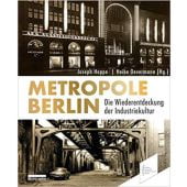 Metropole Berlin, be.bra Verlag GmbH, EAN/ISBN-13: 9783898091671