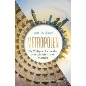 Metropolen, Wilson, Ben, Fischer, S. Verlag GmbH, EAN/ISBN-13: 9783103973709