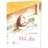 Mit dir, Lebourg, Claire, Aladin Verlag GmbH, EAN/ISBN-13: 9783848902286
