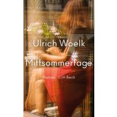 Mittsommertage, Woelk, Ulrich, Verlag C. H. BECK oHG, EAN/ISBN-13: 9783406806520