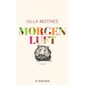 Morgenluft, Mothes, Ulla, FISCHER Krüger, EAN/ISBN-13: 9783810530882