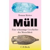 Müll, Köster, Roman, Verlag C. H. BECK oHG, EAN/ISBN-13: 9783406805806