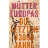 Mütter Europas, Bojs, Karin, Verlag C. H. BECK oHG, EAN/ISBN-13: 9783406813870