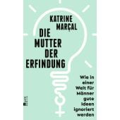 Die Mutter der Erfindung, Marçal, Katrine, Rowohlt Berlin Verlag, EAN/ISBN-13: 9783737101424