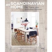 My Scandinavian Home, Brantmark, Niki, DVA Deutsche Verlags-Anstalt GmbH, EAN/ISBN-13: 9783421041043