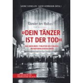 '... dein Tänzer ist der Tod ...', Schneller, Sabine, be.bra Verlag GmbH, EAN/ISBN-13: 9783814802626