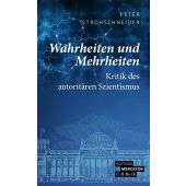 Wahrheiten und Mehrheiten, Strohschneider, Peter, Verlag C. H. BECK oHG, EAN/ISBN-13: 9783406815683