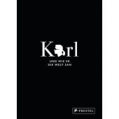 Karl und wie er die Welt sah, Napias, Jean-Christophe/Gulbenkian, Sandrine, Prestel Verlag, EAN/ISBN-13: 9783791386768