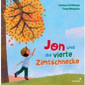 Jon und die vierte Zimtschnecke, Antelmann, Corinna, Mixtvision Mediengesellschaft mbH., EAN/ISBN-13: 9783958541795