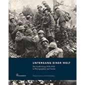 Untergang einer Welt, Maderthaner, Wolfgang/Hochedlinger, Michael, Christian Brandstätter, EAN/ISBN-13: 9783850337717