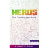 Nerds, Kohout, Annekathrin, Verlag C. H. BECK oHG, EAN/ISBN-13: 9783406774461