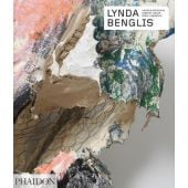 Lynda Benglis, Bonacina, Andrew/Lawrence, Nora/Obler, Bibiana, Phaidon, EAN/ISBN-13: 9781838661229