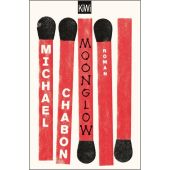 Moonglow, Chabon, Michael, Verlag Kiepenheuer & Witsch GmbH & Co KG, EAN/ISBN-13: 9783462053463