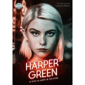 Harper Green - Be brave. Be angry. Be the storm., Lowitz, Carola/Mewe, Susanna, Arena Verlag, EAN/ISBN-13: 9783401606514