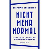 Nicht mehr normal, Lessenich, Stephan, Hanser Berlin, EAN/ISBN-13: 9783446273832