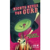 Nichts Neues von Gurb, Mendoza, Eduardo, Klett-Cotta, EAN/ISBN-13: 9783608987713