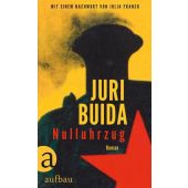 Nulluhrzug, Buida, Juri, Aufbau Verlag GmbH & Co. KG, EAN/ISBN-13: 9783351037857