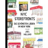 NYC Storefronts, Holland, Joel/Dodge, David, Prestel Verlag, EAN/ISBN-13: 9783791388922