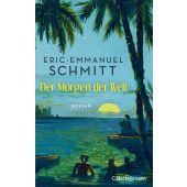 Noams Reise (1) - Der Morgen der Welt, Schmitt, Eric-Emmanuel, Bertelsmann, C. Verlag, EAN/ISBN-13: 9783570104668