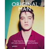Original Man, Grant, Patrick, Die Gestalten Verlag GmbH & Co.KG, EAN/ISBN-13: 9783899555523