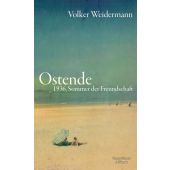 Ostende, Weidermann, Volker, Verlag Kiepenheuer & Witsch GmbH & Co KG, EAN/ISBN-13: 9783462046007