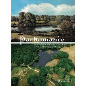 PARKOMANIE, Prestel Verlag, EAN/ISBN-13: 9783791357591
