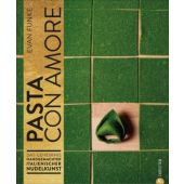 Pasta con Amore, Funke, Evan, Christian Verlag, EAN/ISBN-13: 9783959614962