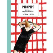 Pidapipó, Valmorbida, Lisa, Sieveking Verlag, EAN/ISBN-13: 9783944874968