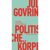 Politische Körper, Govrin, Jule, MSB Matthes & Seitz Berlin, EAN/ISBN-13: 9783751805452