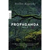 Propaganda, Kopetzky, Steffen, Rowohlt Verlag, EAN/ISBN-13: 9783499276477