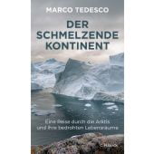 Der schmelzende Kontinent, Tedesco, Marco, Verlag C. H. BECK oHG, EAN/ISBN-13: 9783406791871