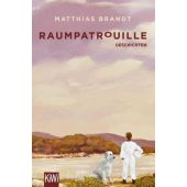Raumpatrouille, Brandt, Matthias, Verlag Kiepenheuer & Witsch GmbH & Co KG, EAN/ISBN-13: 9783462051575