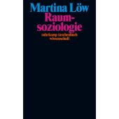 Raumsoziologie, Löw, Martina, Suhrkamp, EAN/ISBN-13: 9783518300251