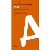 Architekturführer Prag, Lukes, Zdenek/Kratochvíl, Petr, DOM publishers, EAN/ISBN-13: 9783869225821