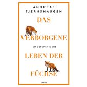 Das verborgene Leben der Füchse, Tjernshaugen, Andreas, Insel Verlag, EAN/ISBN-13: 9783458643715