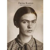 Frida Kahlo: Ihre Fotografien, Trujillo, Hilda, Prestel Verlag, EAN/ISBN-13: 9783791386157
