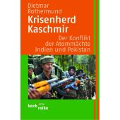 Krisenherd Kaschmir, Rothermund, Dietmar, Verlag C. H. BECK oHG, EAN/ISBN-13: 9783406494246
