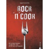 Rock 'n' Cook, Lecomte, Liguori, Christian Verlag, EAN/ISBN-13: 9783959614856
