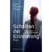 Schatten der Erinnerung. Tulla Larsen und Edvard Munch, Teigen, Lene Therese, Ebersbach & Simon, EAN/ISBN-13: 9783869152547