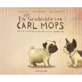 Die neue Geschichte von Carl Mops, der sich fürchterlich verliebte und eine Freundin fand, EAN/ISBN-13: 9783942787673