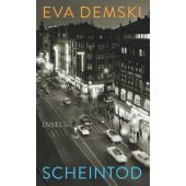 Scheintod, Demski, Eva, Insel Verlag, EAN/ISBN-13: 9783458178965