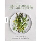 Der Geschmack der Jahreszeiten, Vaughan, Blanche, Knesebeck Verlag, EAN/ISBN-13: 9783957288080