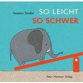 So leicht, so schwer, Straßer, Susanne, Hammer Verlag, EAN/ISBN-13: 9783779505389