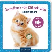 Soundbuch für Klitzekleine - Lieblingstiere, Ars Edition, EAN/ISBN-13: 9783845855370