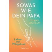 Sowas wie dein Papa, Wilhelm, Tobias, hanserblau, EAN/ISBN-13: 9783446271166