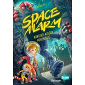 Space Alarm 2. Roboter außer Kontrolle!, Fix, Patrick, Verlag Friedrich Oetinger GmbH, EAN/ISBN-13: 9783751203494