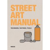 Street Art Manual, Posters, Bill, Midas Verlag AG, EAN/ISBN-13: 9783038761839