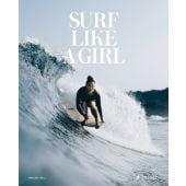 Surf Like a Girl (dt.), Amell, Carolina, Prestel Verlag, EAN/ISBN-13: 9783791385945
