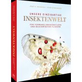 Unsere einzigartige Insektenwelt, Reichholf, Josef H (Prof. Dr.), Frederking & Thaler Verlag GmbH, EAN/ISBN-13: 9783954163236